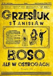 Boso, ale w ostrogach - Grzesiuk