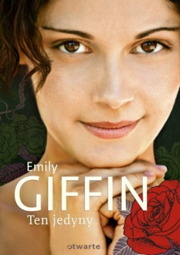 Ten jedyny - Martyna Tomczak, Emily Giffin
