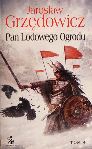 Pan Lodowego Ogrodu - Jarosław Grzędowicz