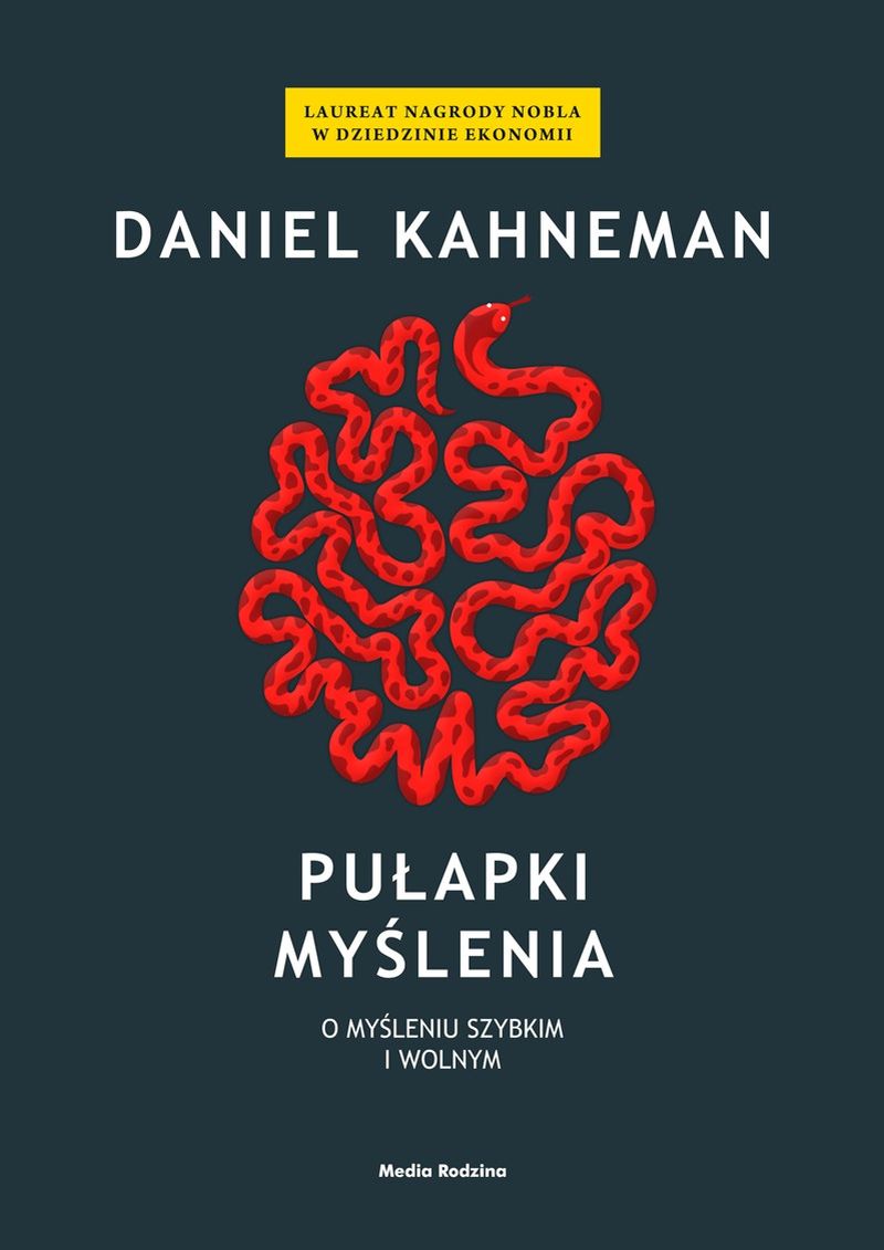 Pułapki myślenia - Piotr Szymczak, Daniel Kahneman