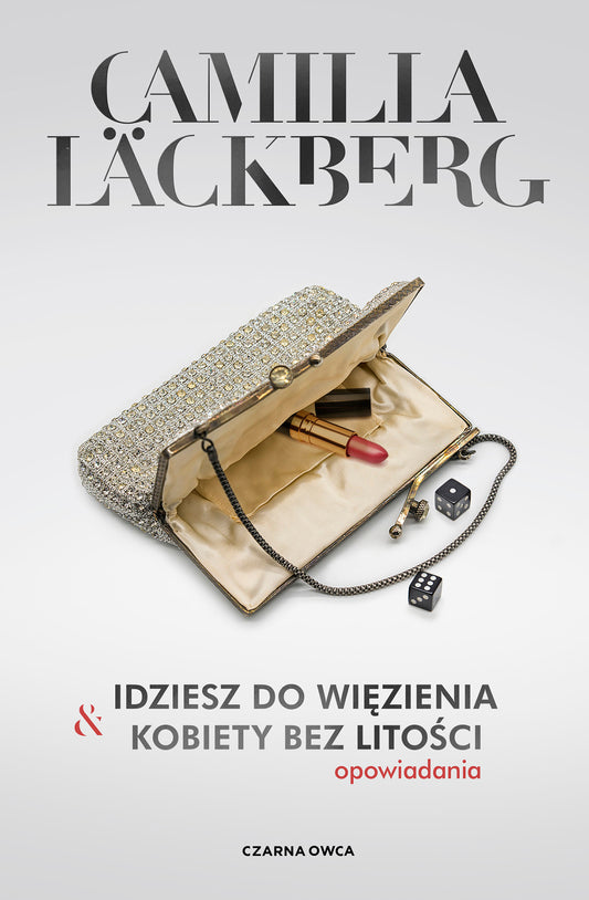 Idziesz do więzienia i Kobiety bez litości - Robert Kedzierski, Inga Sawicka, Camilla Lackberg