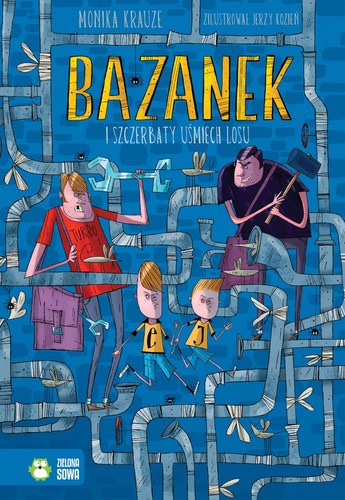 Bazanek i szczerbaty uśmiech losu - Monika Krauze