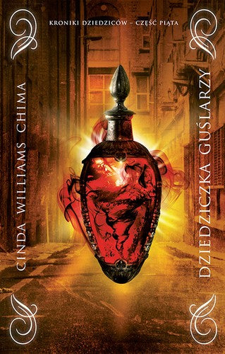 Dziedziczka Guślarzy - Cinda Williams Chima