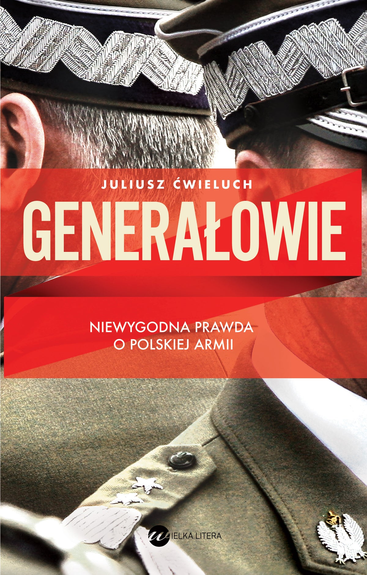 Generałowie - Juliusz Cwieluch