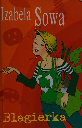 Blagierka - Izabela Sowa