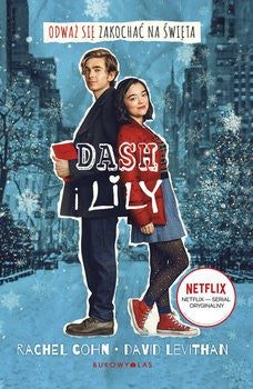 Dash i Lilly - Wydawnictwo Bukowy Las, Rachel Cohn, David Levithan, Ewa Pater-Podgorna