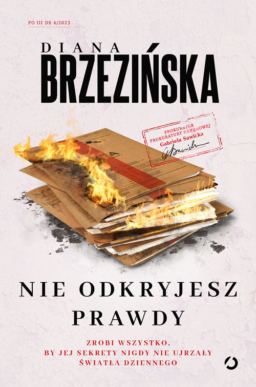 Nie odkryjesz prawdy - Diana Brzezinska