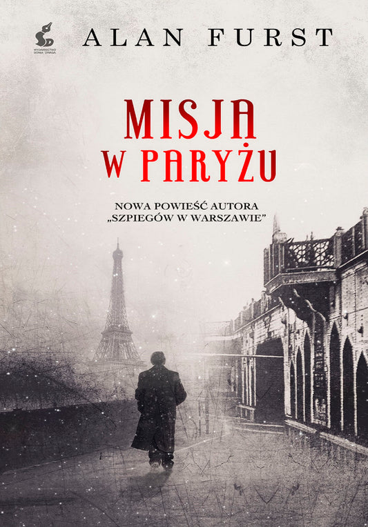 Misja w Paryżu - Alan Furst, Krystyna Warchal