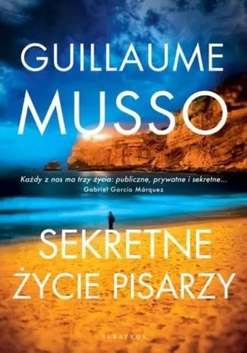 Sekretne życie pisarzy - Joanna Stankiewicz-Pradzynska, Wydawnictwo Albatros, Guillaume Musso