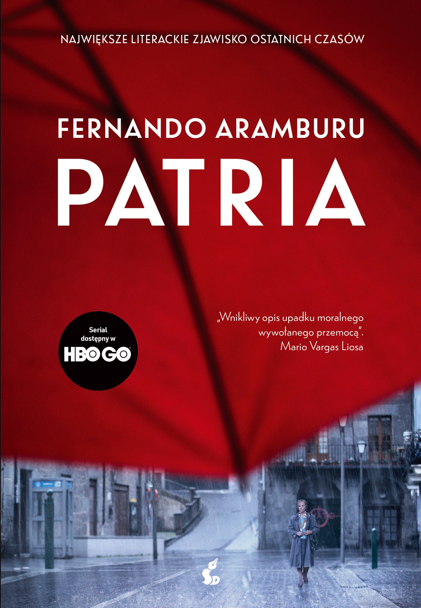 Patria - Karolina Jaszecka, Fernando Aramburu