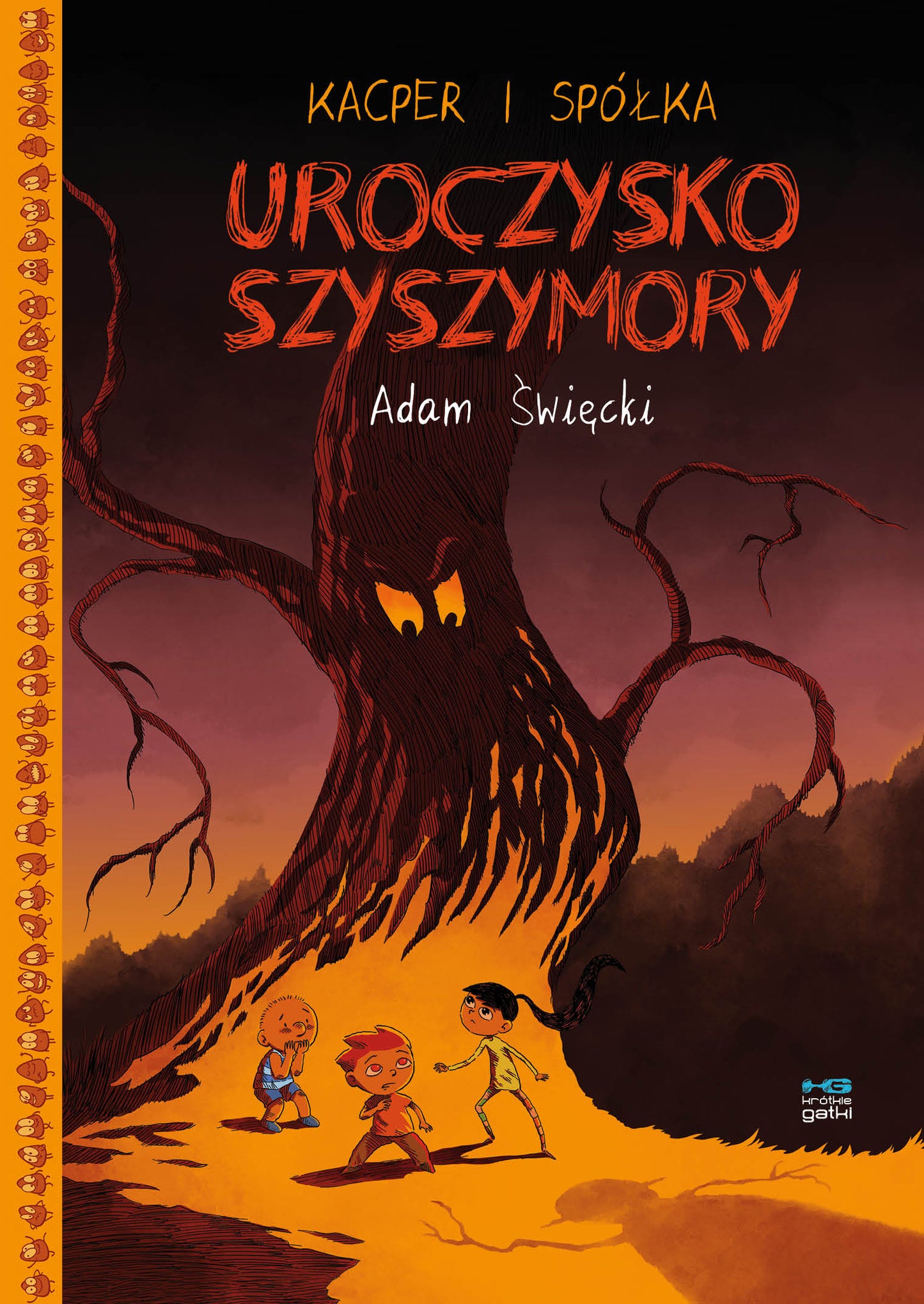 Kacper i spółka. Uroczysko Szyszymory - Adam Swiecki