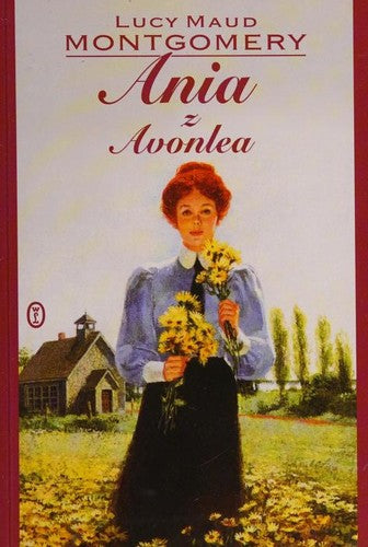 Ania z Avonlea - Lucy Maud Montgomery