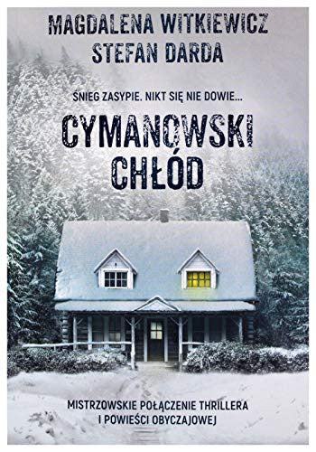 Cymanowski chlod - Stefan Darda Magdalena Witkiewicz