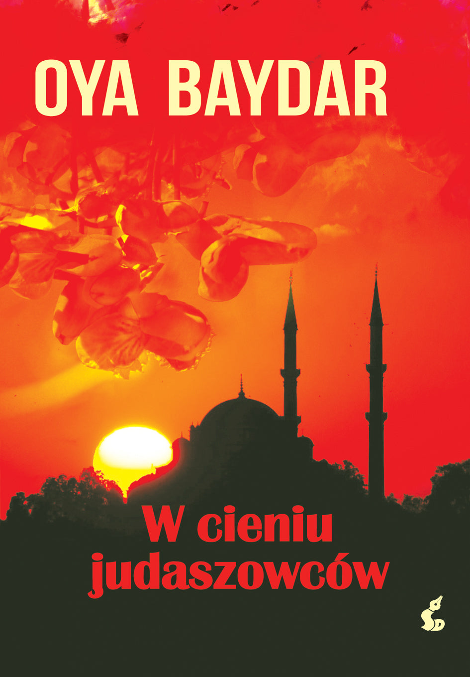 W cieniu judaszowców - Barbara Niedzwiecka, Oya Baydar