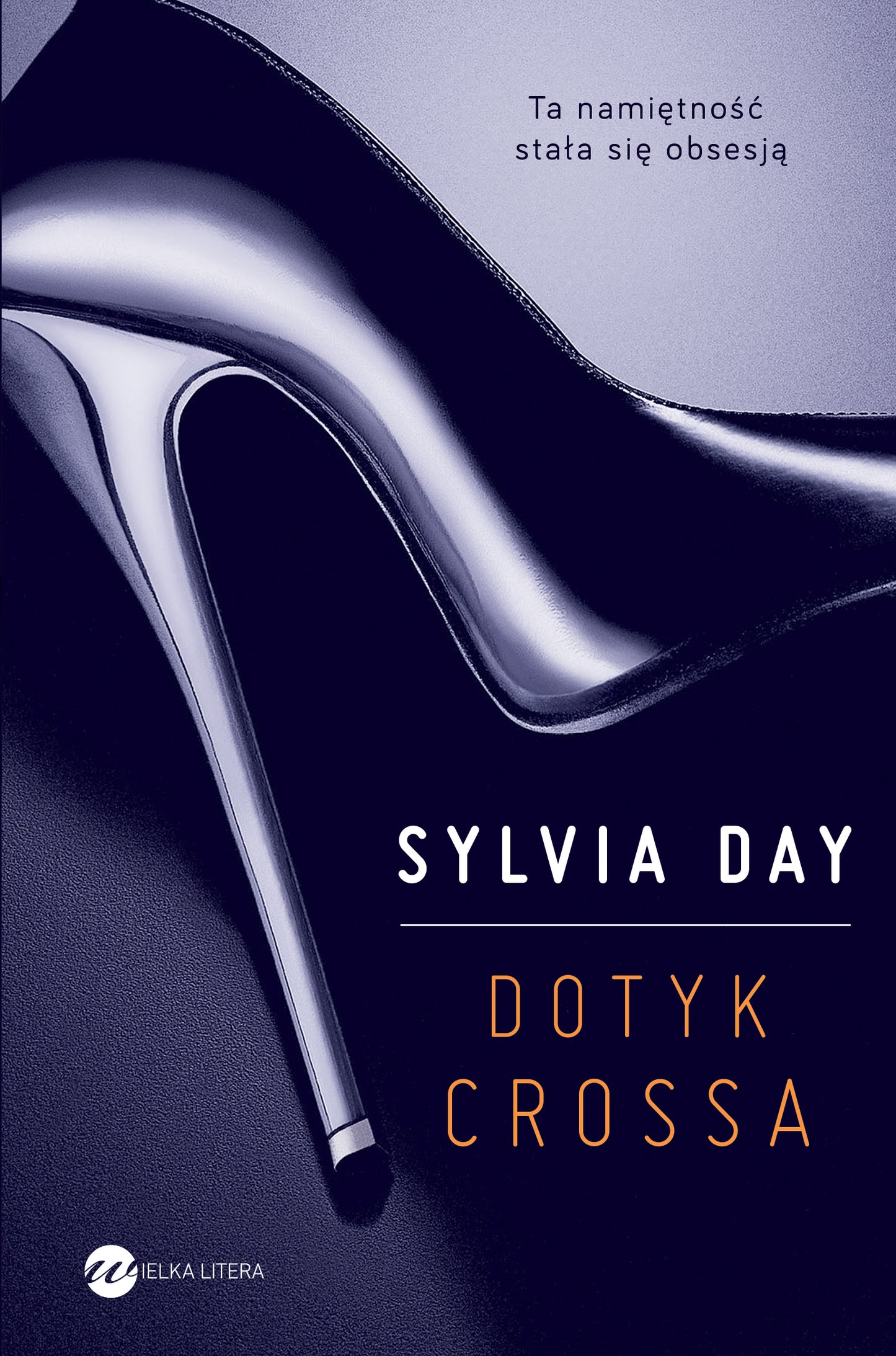 Dotyk Crossa - Sylvia Day, Ksenia Sadowska