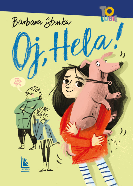 Oj, Hela! - Barbara Stenka
