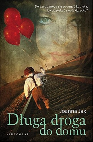 Dluga droga do domu - Joanna Jax