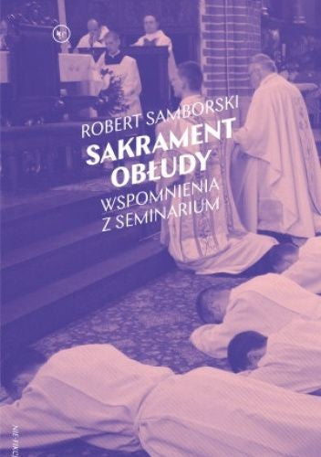 Sakrament obłudy - Robert Samborski