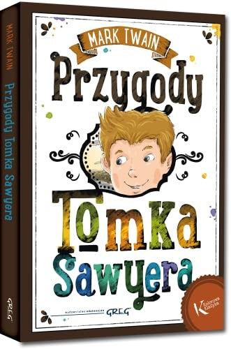 Przygody Tomka Sawyera - Mark Twain