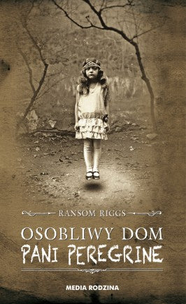 Osobliwy dom pani Peregrine - Malgorzata Hesko-Kolodzinska, Ransom Riggs