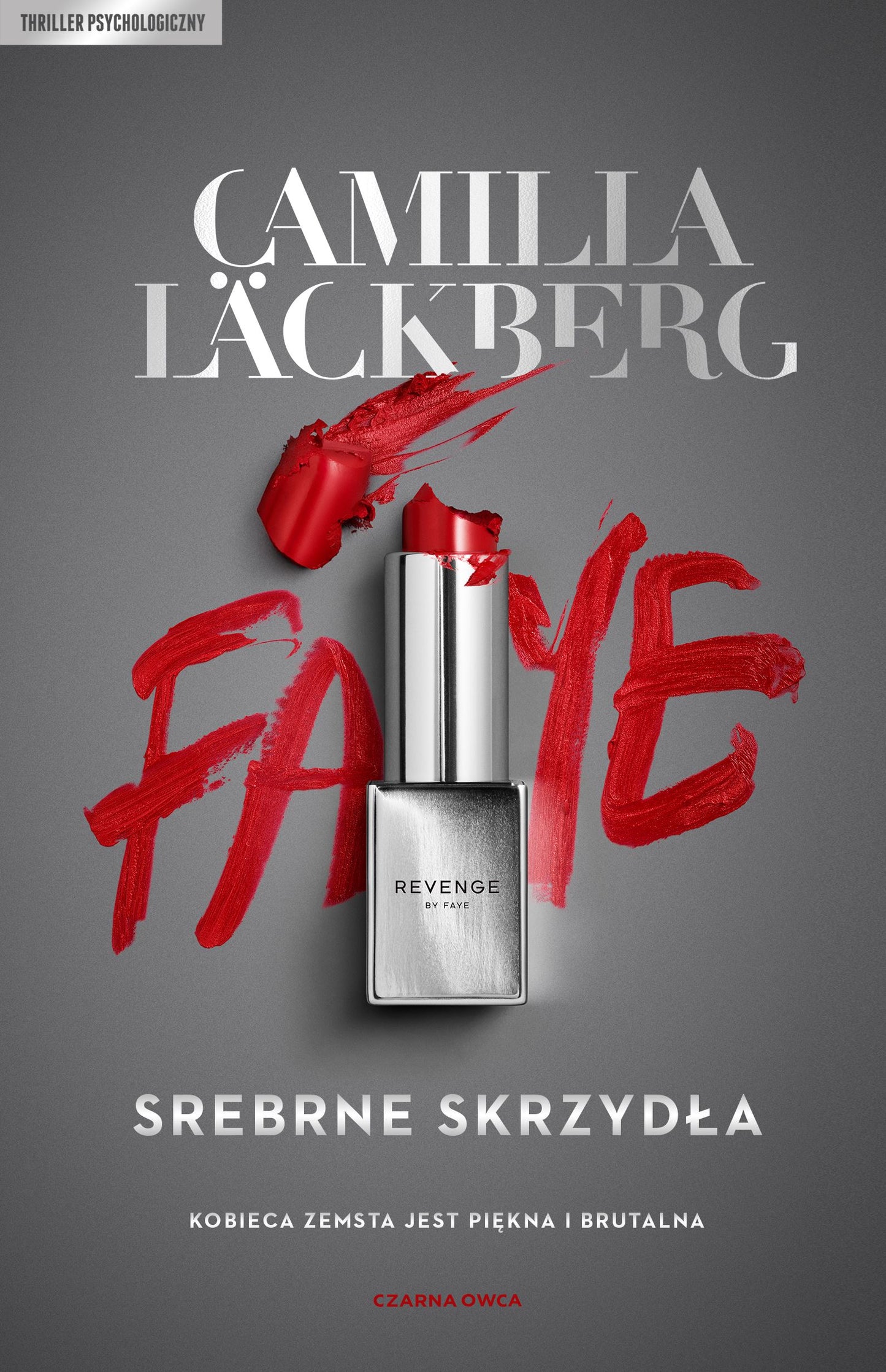 Faye - Inga Sawicka, Camilla Lackberg