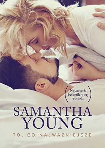 To, co najwazniejsze - Samantha Young