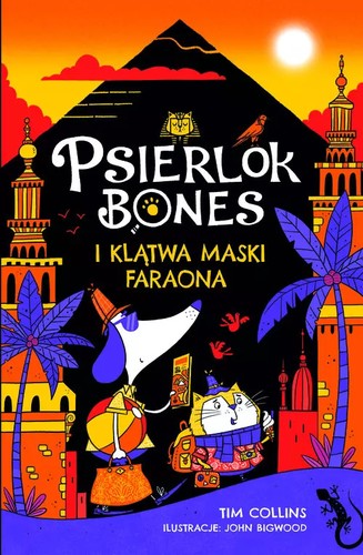 Psierlok Bones i klątwa maski faraona - Tim Collins