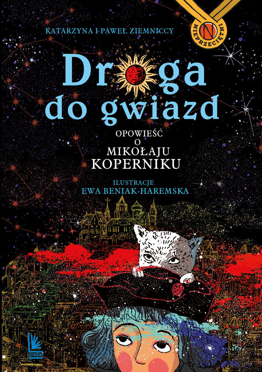 Droga do gwiazd - Ewa Beniak-Haremska, Katarzyna Ziemnicka, Pawel Ziemnicki